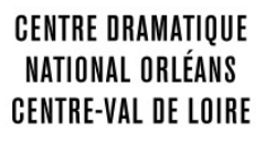 Centre Dramatique National - Orleans CDN Orleans